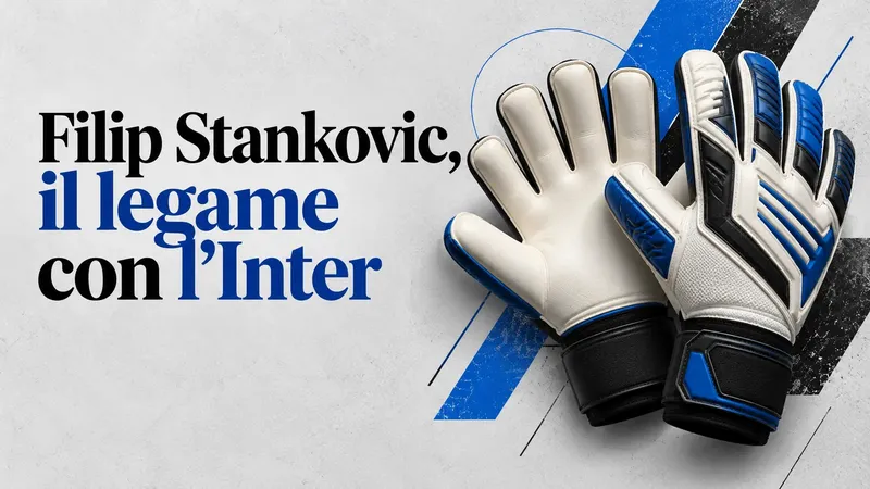 Copertina generata con IA, scritta "Filip Stankovic, il legame con l’Inter"